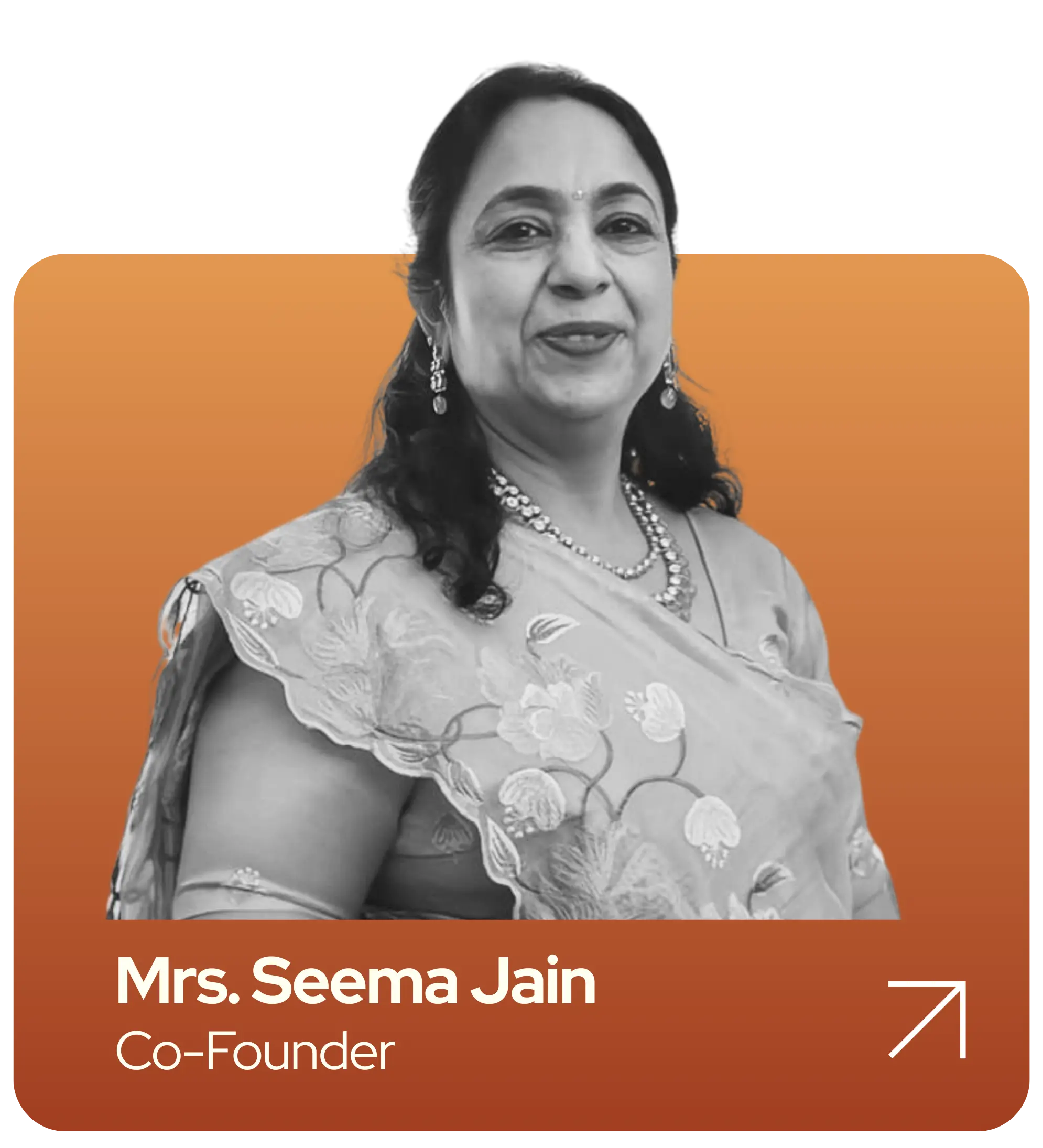Co-Founder Mrs. Seema Jain